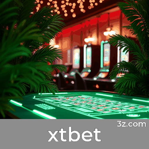 xtbet: Seu Cassino e Apostas Confiáveis